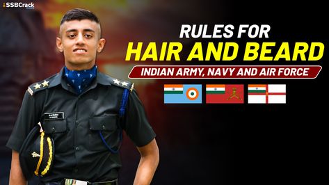 Jai Hind future warriors today we are going to discuss the rules regarding hair and beard of personnel serving in the armed forces viz, Army, Air Force and Navy. We will be covering following topics... Prepare for CDS, NDA, AFCAT and More at www.ssbcrackexams.com Indian Military Haircut For Men, Beard Without Moustache, Indian Army Haircut, Military Haircut For Men, Army Haircut, Military Haircuts Men, Civil Dress, Indian Military, Short Hair With Beard