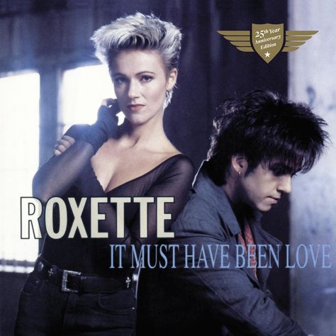 It Must Have Been Love by Roxette - Pandora Roxette Band, It Must Have Been Love, Eric Carmen, Marie Fredriksson, Chris De Burgh, Breakup Songs, 25 Year Anniversary, Bonnie Tyler, Pop Playlist