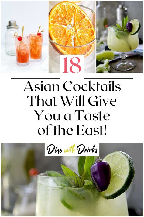 Collage of 4 asian cocktails. Vietnamese Cocktail Recipes, Chinese Drinks Alcohol, Chinese New Year Drinks, Chinese Alcoholic Drinks, Chinese Inspired Cocktails, Thai Drink Recipes, Chinese New Year Cocktails, Asian Inspired Drinks, Chinese Drink Recipes