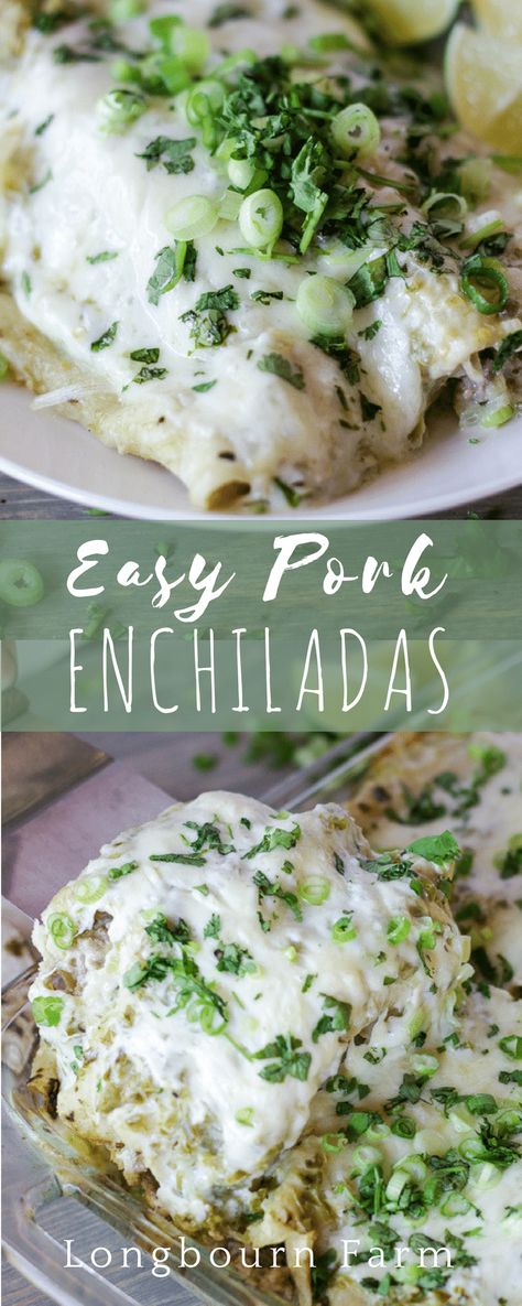 Ground Pork Enchiladas Verde Recipe • Longbourn Farm Pork Dinners, Pork Sausage Recipes, Pork Enchiladas, Ground Pork Recipes, Pork Recipes Easy, Diy Easy Recipes, Calorie Recipes, Easy Pork, Recipes Dessert