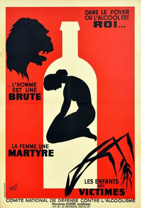 Anti Alcohol Home Brute Martyr Victims 1950s - original vintage anti drink public safety poster warning about dangers caused by alcohol - In the home where alcohol is king ... The man is a brute The woman a martyr The children are the victims / Dans le foyer ou l'alcool est roi ... L'Homme est une brute La femme une martyre Les enfants des victimes - listed on AntikBar.co.uk Anti Alcohol, History Of Medicine, Safety Poster, Posters Movie, Propaganda Poster, Safety Posters, Ski Posters, Vintage Advertising Posters, Vintage Medical