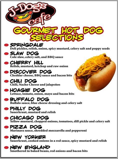 Gourmet Hot Dog Menu from J-Dogs Hot Dog Restaurant, Slaw Dog, Hot Dog Party, Dog Restaurant, Gourmet Hot Dogs, Hot Dog Toppings, Hot Dog Bar, Burger Dogs, Food Bars