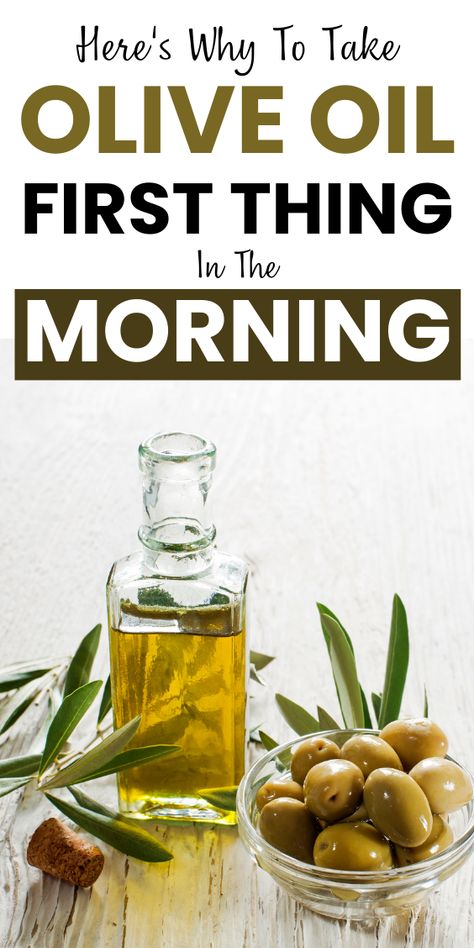 Start your day right with olive oil! 🌅 Discover the amazing benefits of taking olive oil first thing in the morning, from improved digestion to better heart health. Find out why this simple habit could transform your wellness routine. #HealthyLiving #Wellness #NaturalRemedies #OliveOil #HealthTips Olive Leaf Extract Benefits Health, Olive Oil For Health, Drink Olive Oil Benefits, Benefits Of Olive Oil, Olive Oil Cleanse, Health Benefits Of Olive Oil, Olive Oil Before Bed, Olive Oil And Lemon Juice Benefits, Bowel Movement Remedies