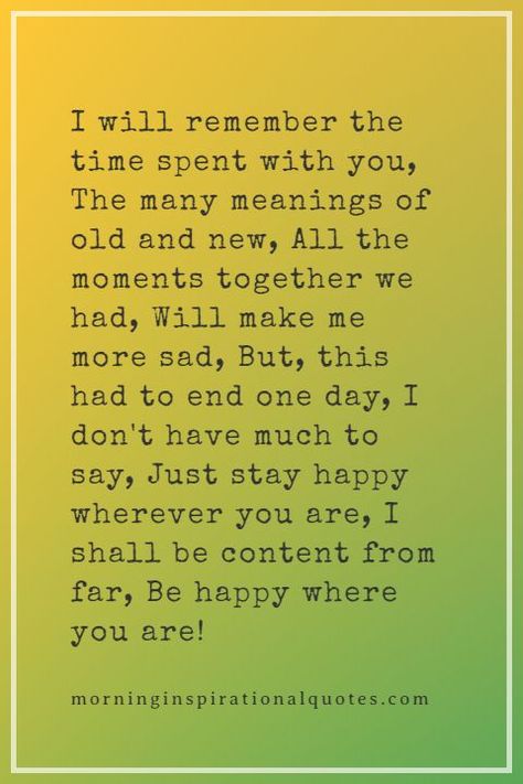 Goodbye Love Poems Good Bye Letters To Love, Saying Good Bye Quotes Relationships, Never Got To Say Goodbye Quotes, Good Bye Poems, Sweet Goodbye Messages, Goodbye Poems For Him, Goodbye Love Letter, Saying Goodbye Quotes Relationships, How To Say Goodbye To Someone You Love