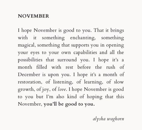 Alysha Waghorn, September Poetry, November Collage, November Poem, Grey November, Golden Afternoon, November Quotes, Month Quotes, November Month