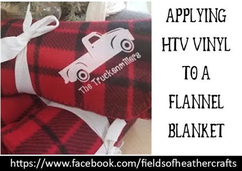 Applying Htv To Flannel Blankets Flannel Cricut Ideas, Cricut Blanket Ideas, Cricut Cheat Sheets, Personalized Baby Blankets Boy, Svgs Free, Flannel Pj Pants, Flannel Blankets, Free Svgs, Cricut Christmas