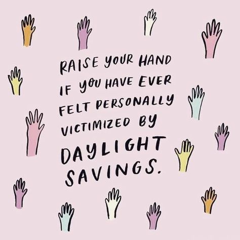 Uhm, yes. 🕑 // #daylightsavings #daylight #spring #springtime #meangirls #springahead #quote #funny Daylight Savings Fall Back, Daylight Savings Time Humor, Bad Day Humor, Interactive Facebook Posts, Quote Unquote, Small Acts Of Kindness, Daylight Savings, Daylight Savings Time, Raise Your Hand