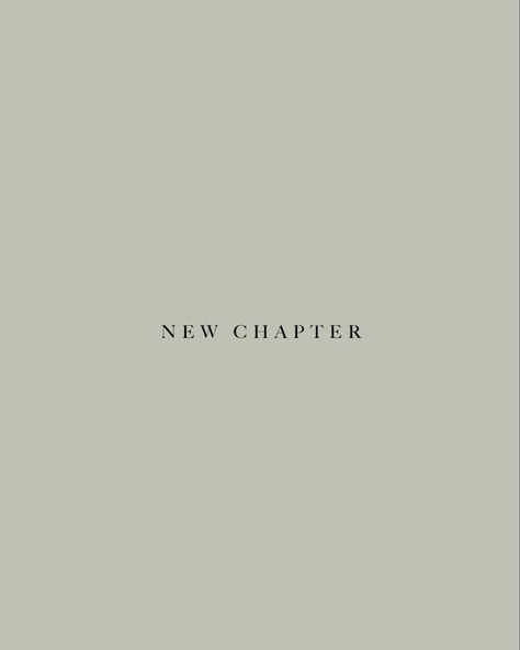 New Chapter Birthday Quotes, Chapter One Quote, Start Wallpaper Aesthetic, Chapter 25 Birthday, New You Aesthetic, Your Next Chapter Quotes, The Beginning Aesthetic, University Aesthetic Quotes, Next Chapter Aesthetic