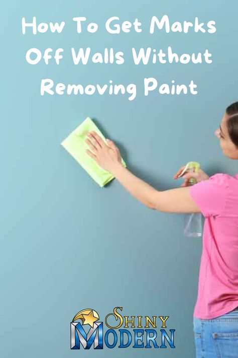 How To Get Marks Off Walls, Cleaning Walls Without Removing Paint, Scuff Marks On Walls, How To Wash Walls Without Removing Paint, Clean Walls Without Removing Paint, How To Clean Walls Without Ruining Paint, Blue Highlighter, Removing Paint, Wall Stains