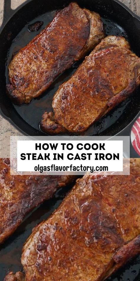 Here’s the perfect method of how to cook steak in a cast iron pan, with an incredible sear on the outside and really juicy and tender on the inside. Skillet Steak Cast Iron, Cook Steak In Cast Iron, Pan Cooked Steak, Cast Iron Skillet Steak, Steak On Stove, Ways To Cook Steak, Cast Iron Steak, Kinds Of Steak, Strip Steak Recipe