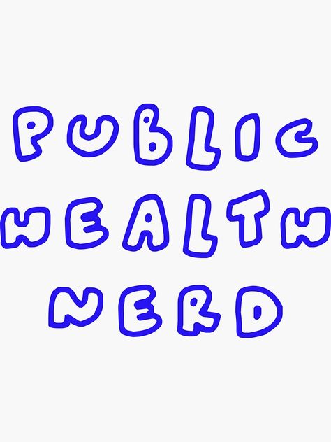 Public Health Aesthetic Wallpaper, Public Health Major Aesthetic, Health Informatics Aesthetic, Public Health Aesthetic, Public Health Quotes, Public Health Careers, Public Health Career, Public Health Stickers, Microbiologist Stickers