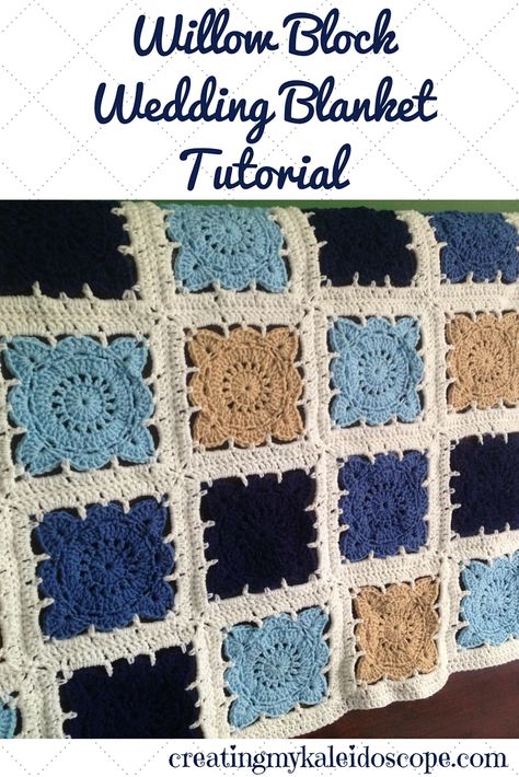 Willow Block Wedding Blanket Tutorial - Crochet, Granny Square, Afghan, Handmade Wedding Gift, DIY Willow Square Blanket, Crochet Wedding Afghan, Crochet Blanket Wedding Gift, Crochet Wedding Blanket, Willow Granny Square, Willow Square, Crochet Wedding Gift, Handmade Wedding Gift, Gift For My Sister