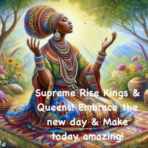 Grand Rising Kings And Queens, Grand Rising Quotes, Rastafari Quotes, Rising Quotes, Good Day Images, Rise Quotes, Grand Rising, Blessing From God, African Quotes