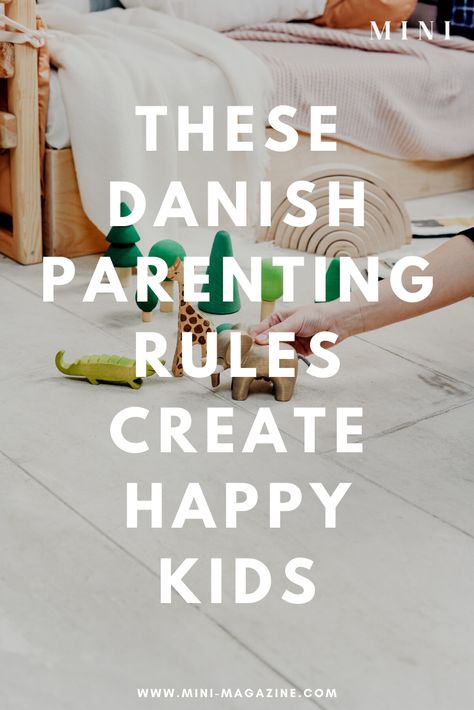 The Danish Way Of Parenting, Danish Mom Style, Danish Parenting Tips, Danish Way Of Parenting, Hygge Parenting, Japanese Parenting, Scandinavian Parenting, Fun Parenting Ideas, Danish Parenting