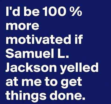 Samuel L Jackson Quotes, Samuel L Jackson, Funny Quotes About Life, Motivational Quotes For Life, A Quote, Bones Funny, Image Quotes, Amalfi, The Words