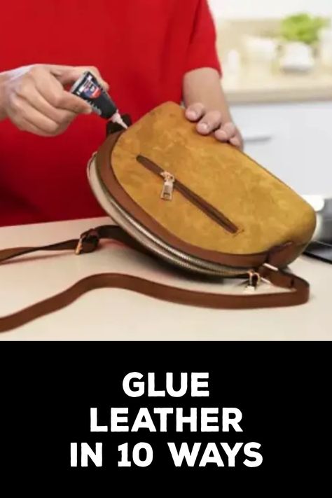 How to Glue Leather Leather Accessories Diy, Diy Leather Repair, How To Make Leather, Leather Glue, Best Glue, Leather Repair, Handmade Wallets, Carpet Bag, Leather Projects