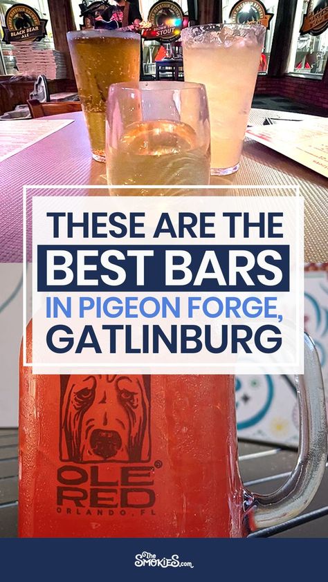 Gatlinburg Bachelorette Weekend, Pigeon Forge Bachelorette Party, Gatlinburg Bachelorette Party, Gatlinburg Tennessee Where To Eat, Bachelorette Party Trip Ideas, Gatlinburg Bachelorette, Bars In Gatlinburg Tn, Best Bars In Gatlinburg, Best Places To Eat In Gatlinburg Tn