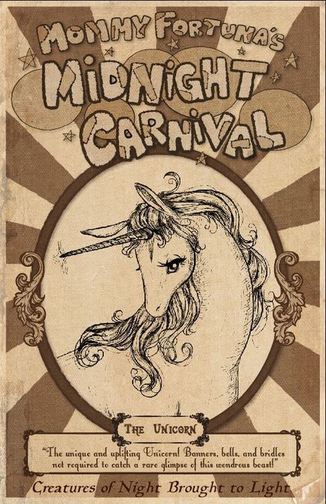 The Last Unicorn Mommy Fortunas Midnight Carnival Posters Unicorn Harpy Satyr Dragon1 Unicorn Alphabet, Midgard Serpent, Alternative Comics, Carnival Posters, Beast Creature, Arte Punk, Last Unicorn, Unicorn Illustration, The Last Unicorn