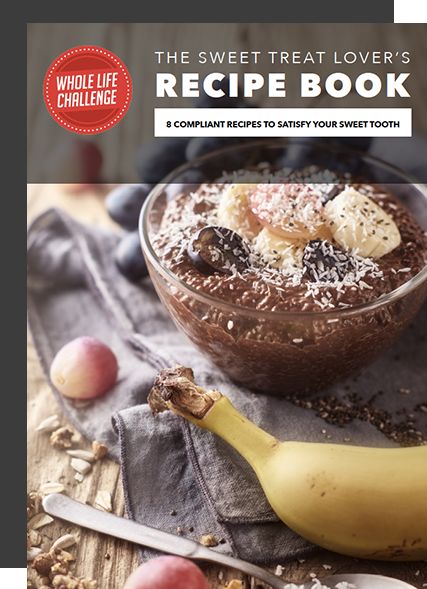 Whole Life Challenge, Life Challenge, Paleo Whole 30, Life Challenges, Whole 30 Recipes, Daily Habits, E Books, Sweet Treat, Book Of Life