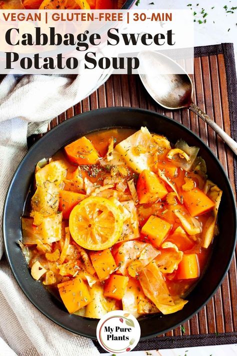 Sweet Potato Cabbage Recipe, Sweet Potato Cabbage Soup, Cabbage And Sweet Potato Recipes, Cabbage Sweet Potato Recipes, Cabbage Sweet Potato Soup, Chicken Potato Cabbage Soup, Cabbage Carrot Potato Recipes, Cabbage Coconut Milk Soup, Cabbage Potato Carrot Recipe