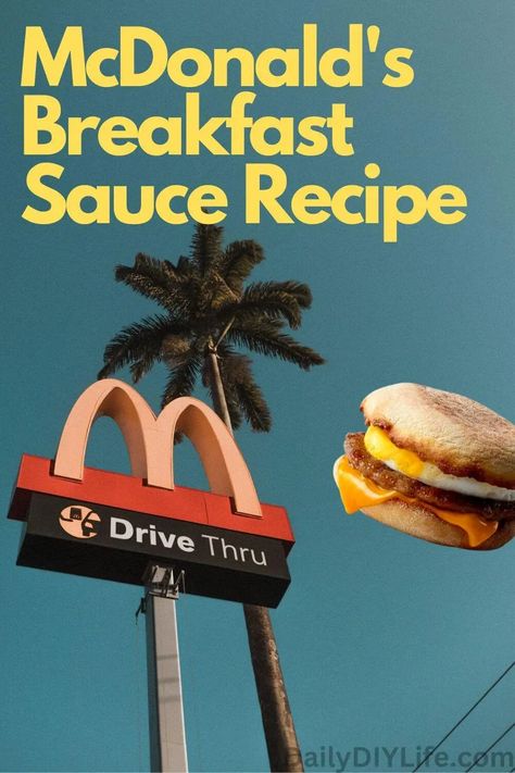 McDonalds Breakfast Sauce - McDonalds breakfast sauce is an iconic flavor that you’ll never forget if you grew up going to breakfast under the golden arches. Sadly, McDonald’s discontinued this delicious condiment from their breakfast menu. But we got you! Click through for the recipe. Mcdonald Breakfast, Mcdonalds Breakfast Sauce Recipe, Mcdonalds Breakfast Sauce, Breakfast Sauce Recipe, Breakfast Sauce, Breakfast Butter, Mcdonald's Breakfast, Mcdonalds Breakfast, Copy Cats