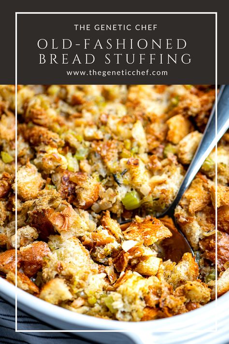 It isn't Thanksgiving without stuffing, and this old-fashioned bread stuffing is the perfect addition to your holiday table. It's a simple stuffing of toasted bread, onions, celery, butter, stock, and a perfect blend of spices. This dish can be prepared ahead. #stuffing #breadstuffing #thanksgivingrecipes #stuffingrecipes #turkeystuffing | @thegeneticchef Bread Stuffing Recipes Thanksgiving, Bread Stuffing For Turkey, Turkey Stuffing Recipe, Old Fashioned Bread, Classic Stuffing Recipe, Turkey Stuffing Recipes, Dressing Recipes Thanksgiving, Bread Stuffing, Bread Dressing