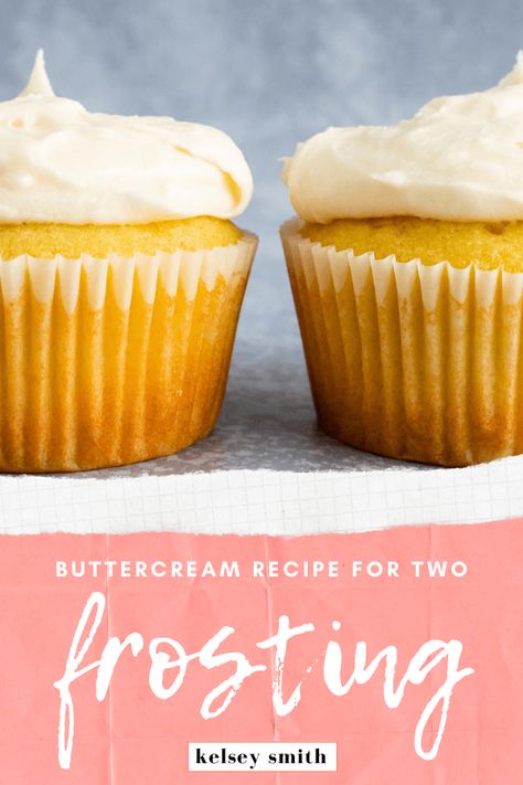 Buttercream Frosting for Two Cupcakes Microwave Banana Bread, Vanilla Frosting For Cupcakes, Delicious Buttercream Frosting, Two Cupcakes, Homemade Buttercream Frosting, Vanilla Cupcake Recipe, Vanilla Buttercream Frosting, Buttercream Frosting Recipe, Buttercream Recipe