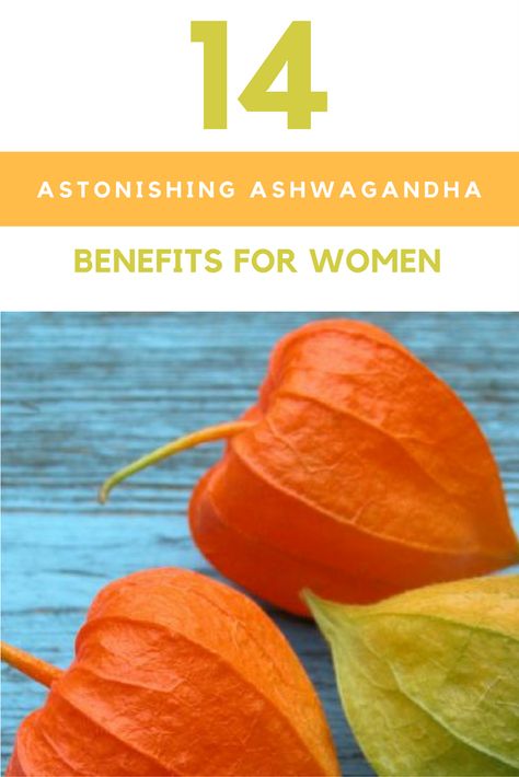 14 Astonishing Ashwagandha Benefits For Women Ashwagandha Benefits For Women, Ashwagandha Benefits, Ayurveda Lifestyle, Natural Alternatives, Ashwagandha Root, Healthy Herbs, Simple Lifestyle, Health Ideas, Kundalini Yoga