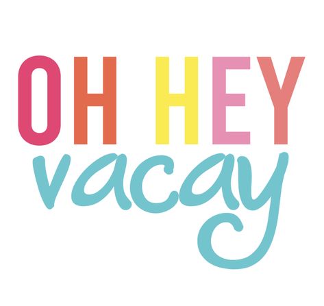 Oh Hey Vacay SVG - Kayla Makes Frozen Cricut, Pta Moms, Girl Scout Mom, Super Mum, Party Quotes, Scout Mom, Tired Mom, Saved By Grace, Cover Pics