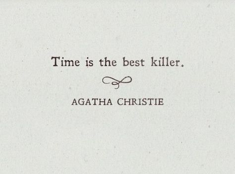 Follow me! Agatha Christie Tattoo, Agatha Christie Books Aesthetic, Agatha Christie Aesthetic, Poirot Aesthetic, Poetic Lines, Agatha Christie Quotes, Rare Words, Literature Quotes, Quotes That Describe Me