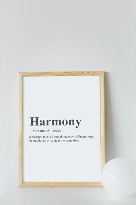 This minimalist, dictionary-style Harmony definition print is perfect to hang on any wall in your living room, bedroom, dorm, office desk or to give as a house warming gift to a friend, loved one or family member. Harmony Definition, Harmony Art, Bedroom Dorm, Nov 1, Definition Prints, A House, Office Desk, Printed Items, House Warming