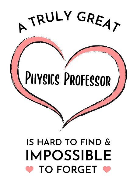 Physics Professor Appreciation - A Truly Physics Professor Card. This makes the perfect appreciation and thank you gift for the Physics Professor that you appreciate. It will definitely make the Physics Professor feel more appreciated and missed. Physics Teacher Quotes, Teachers Day Card For Physics Teacher, Math Teacher Quotes, Kind Heart Quotes, Happy Teachers Day Card, Farewell Quotes, Message For Teacher, How To Study Physics, Teachers Day Card