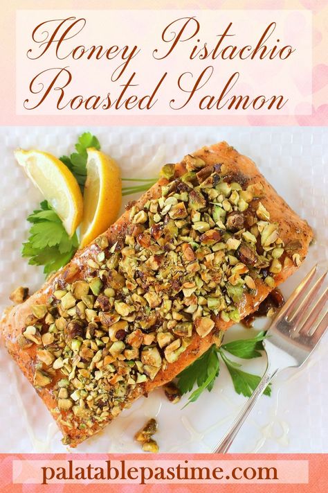 Honey Pistachio Roasted Salmon – Palatable Pastime Palatable Pastime Honey Pistachio Crusted Salmon, Salmon With Pistachio, Pistachio Encrusted Salmon Recipe, Pistachio Salmon Recipes, Salmon With Pistachio Crust, Pistachio Salmon, Honey Pistachio, Salmon Recipes Oven, Pistachio Crusted Salmon