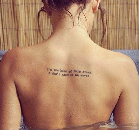 I'm the hero of this story I don't need to be saved Boss Tattoo, Captions Sassy, Lovely Tattoo, Story Tattoo, Saved Tattoo, Quote Tattoo, Moon Quotes, Sweet Tattoos, There Is Hope