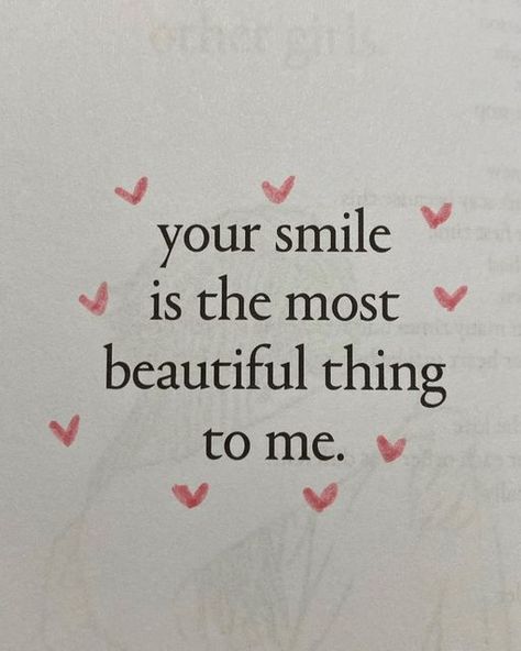 Romantic Book Quotes, Book Annotation, Text For Him, Nalu, Cute Texts, Your Smile, Crush Quotes, Deep Thought Quotes, Romantic Quotes