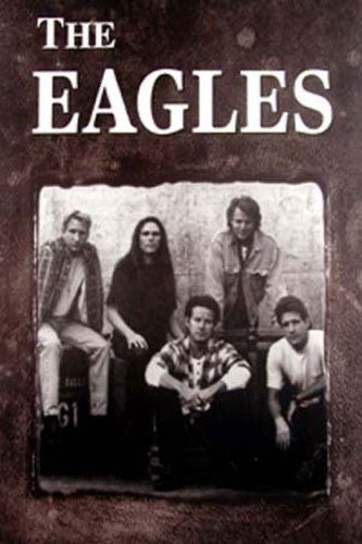 The Eagles Band, Eagles Poster, Eagles Music, Eagles Band, Band Poster, Musica Rock, Southern Rock, Country Rock, The Eagles