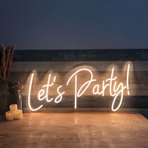 Neon Lets Party Sign, Let’s Party Neon Sign, Lets Party Quotes, Backyard Party Lighting, Neon Sign Ideas, Tropical Disco, Neon Sign Party, Poolside Wedding, Birthday Neon Sign