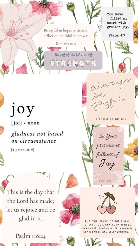 Fruit of the Spirit: JOY #bible #bibleverse #fruitofthespirit #joy #godisjoy #christiangirl Fruit Of The Spirit Joy, Christian Iphone Wallpaper, Cute Bibles, Bible Verse Background, Christian Backgrounds, Flowers Cute, Rejoice And Be Glad, Bible Quotes Wallpaper, Jesus Wallpaper