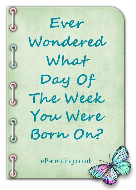 A fun calculator to find out which day of the week you were born on - or what the day of the week was for any date.  #WhatDayWasIBornOn Pregnancy Calculator, Birth Labor, Parents Day, Wonder Women, Good Parenting, Day Of The Week, Pre School, Parenting Humor, Pregnancy Tips