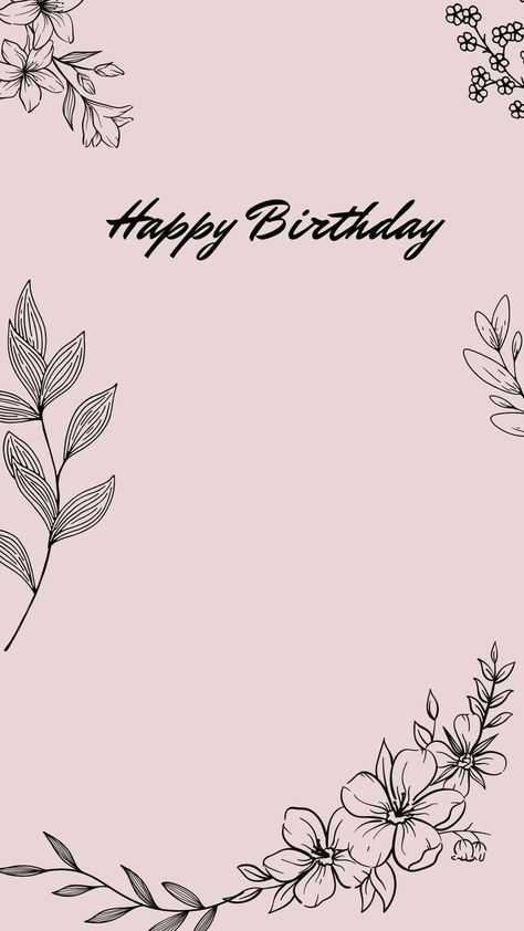 Birthday story Templates ideas || Birthday story Birthday Filters Instagram, Instagram Story Flowers, Flowers Insta Story, Birthday Template For Instagram, Happy Birthday Template Aesthetic, Happy Birthday Border, Happy Anniversary Parents, Layout For Instagram, Story For Instagram