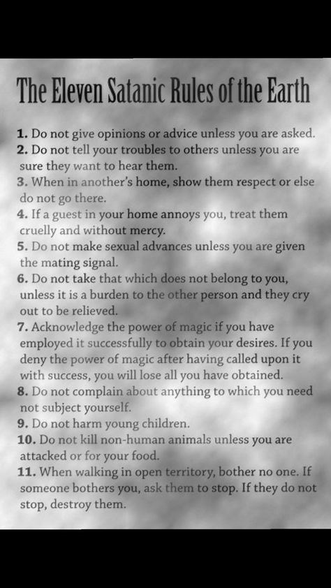 I can get behind most of this - a Satanist 11 Rules Of Satanism, 11 Satanic Rules Of The Earth, Satanic Spells, Satanic Rules, Theistic Satanism, Witchy Stuff, Life Ideas, Greek Gods, Twin Flame