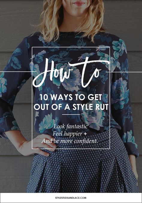 10 simple ways to get out of a style rut, by personal stylist, Niki Whittle. Simple solutions to womens everyday style problems Journal Prompts To Get Out Of A Rut, Stuck In A Rut Quotes Motivation, Getting Out Of A Rut Quotes, How To Get Yourself Out Of A Rut, In A Rut Motivation, Sewing Ideas Clothes, Personal Fashion Stylist, Style Rut, Staple Wardrobe Pieces