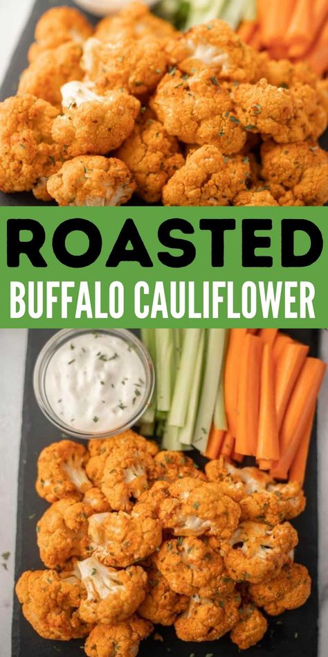 Roasted Buffalo Cauliflower Recipe - Eating on a Dime Roasted Buffalo Cauliflower Recipes, Roasted Cauliflower Recipes Oven, Holiday Dinner Appetizers, Indian Cauliflower Recipes, Roasted Buffalo Cauliflower, Esselstyn Diet, Roasted Recipes, Easy Cauliflower Recipes, Buffalo Cauliflower Wings