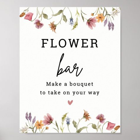 Wildflower Flower Bar Flower Station Sign  Zazzle Lilac Baby Shower, Flower Station, Pearl Bridal Shower, First Birthday Sign, Sweet Carts, Making A Bouquet, Flower Bar, Bright Florals, Floral Baby Shower Invitations