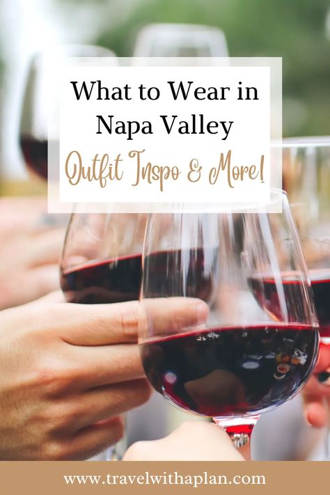 What to Wear in Napa Valley (Outfit Inspo More!) Napa Valley Outfit February, Napa In December Outfits, Outfits For Napa Valley Winter, Napa Winter Outfit Wine Country, Napa Valley Winter Outfit, Napa Valley Outfit Winter Wine Country, Winter Napa Valley Outfit, Napa Valley Outfit Winter, Napa Valley Outfit Spring