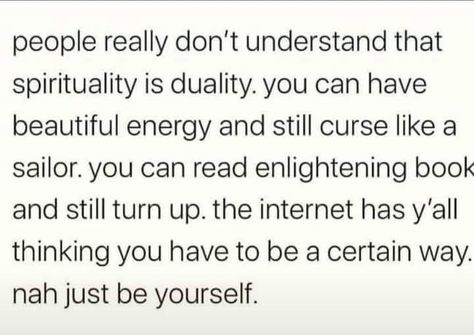 Being True To Yourself, Energy Quotes, Awakening Quotes, True To Yourself, Progress Not Perfection, Say That Again, Just Be You, Be True To Yourself, Dont Understand