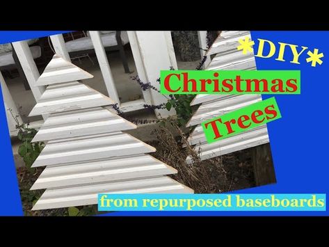 Repurpose Baseboards, Old Baseboard Repurpose, Diy Outdoor Christmas Tree, Wood Christmas Trees Diy, Repurposed Crafts, Wood Baseboard, Easy Christmas Tree, Tree Cut, Christmas Tree Diy