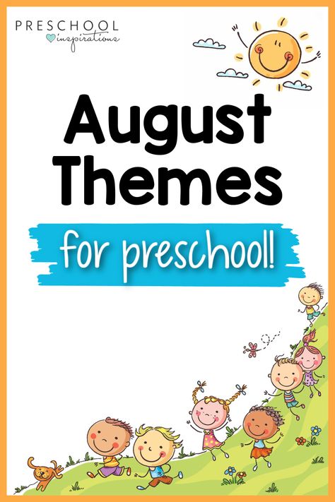 Going back to school in August brings great new preschool themes! Find lesson plans, hands-on learning activities, book suggestions, crafts, and more. Everything you need to teach preschool with themes this August! August Learning Themes, August Preschool Lesson Plans, August Preschool Themes Lesson Plans, August Themes For Preschool Lesson Plans, Preschool August Themes, August Kindergarten Themes, August Lesson Plan Themes, Back To School Themes For Preschool, August Lesson Plans Preschool