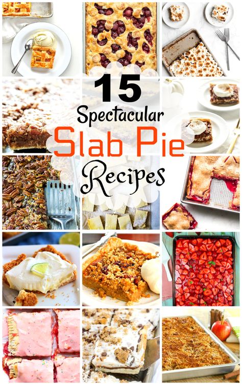 15 Spectacular Slab Pies That'll Feed A Crowd Sheet Pan Desserts, Slab Pie Recipes, Slab Pies, Pan Desserts, Apple Blueberry, Strawberry Breakfast, Dessert Oreo, Potluck Desserts, Slab Pie