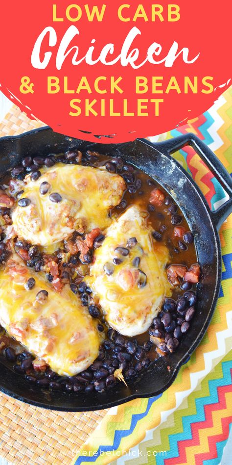 Low Carb One Dish Meal: Chicken & Black Beans Skillet Recipe Chicken And Black Beans, Chicken Black Beans, Slow Cooker Pasta Recipes, Black Bean Recipes, Low Carb Low Fat Recipes, Easy One Pot Meals, Low Sugar Recipes, Soup Recipes Slow Cooker, Low Carb Dinner Recipes